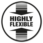 Highly flexible.